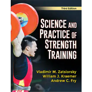 Science and Practice of Strength Training-3rd Edition